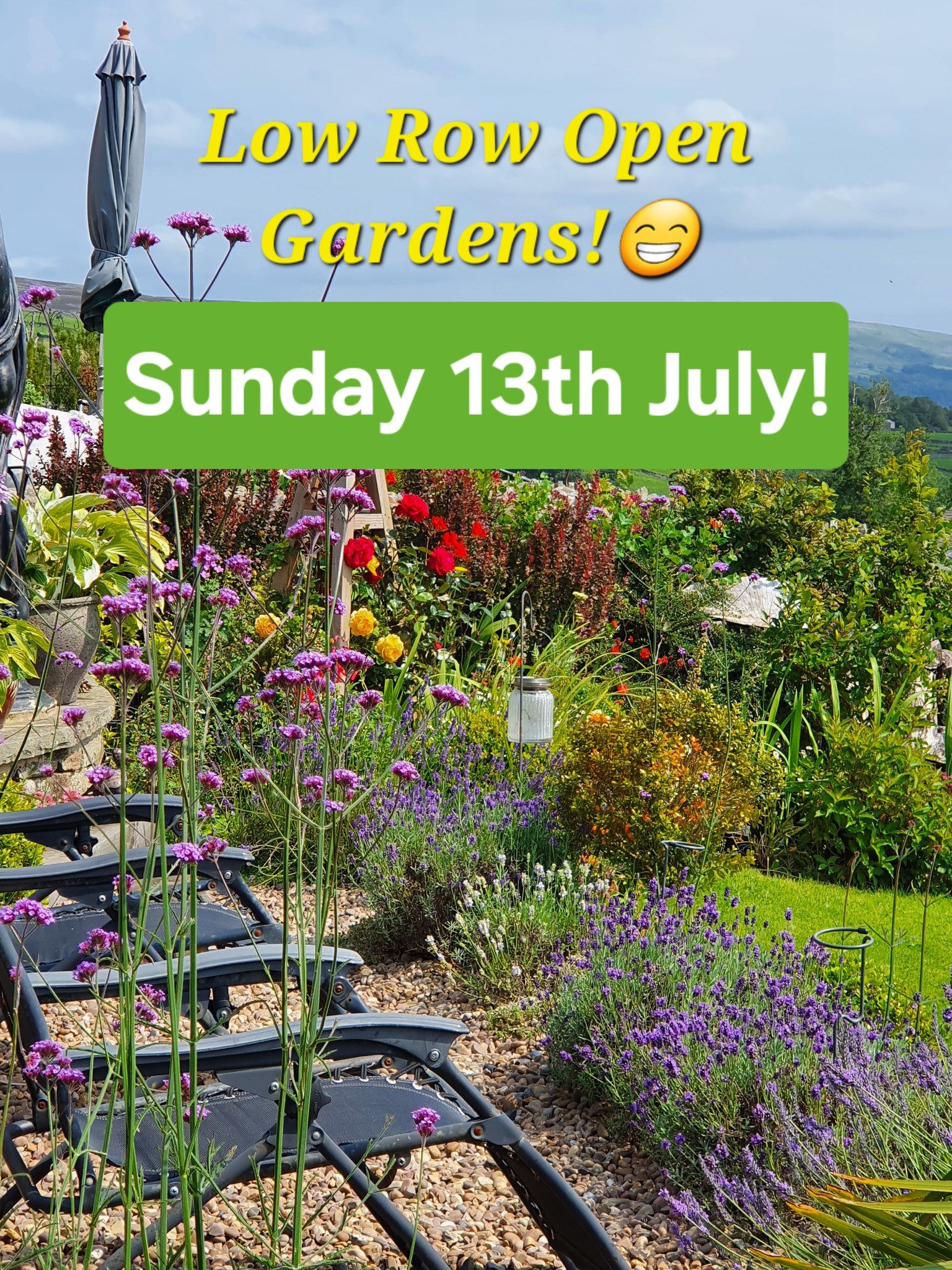 Low Row Open Gardens Sunday 13th July. Great day out